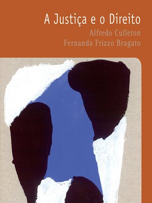 cover image of A Justiça e o Direito